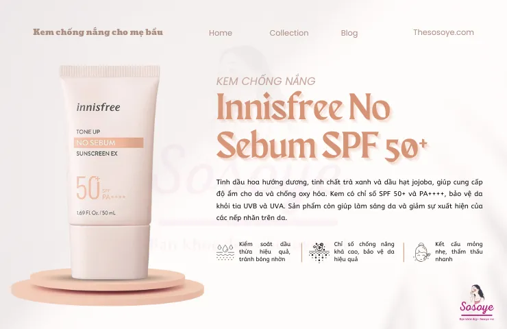 Kem chống nắng Innisfree No Sebum SPF 50+ PA++++ dành cho mẹ bầu an toàn – Kem chống nắng cho bà bầu Hàn Quốc