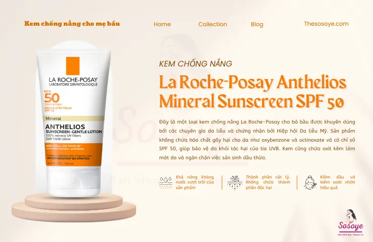 La Roche-Posay Anthelios Mineral Sunscreen SPF 50 – Kem chống nắng cho bà bầu da dầu